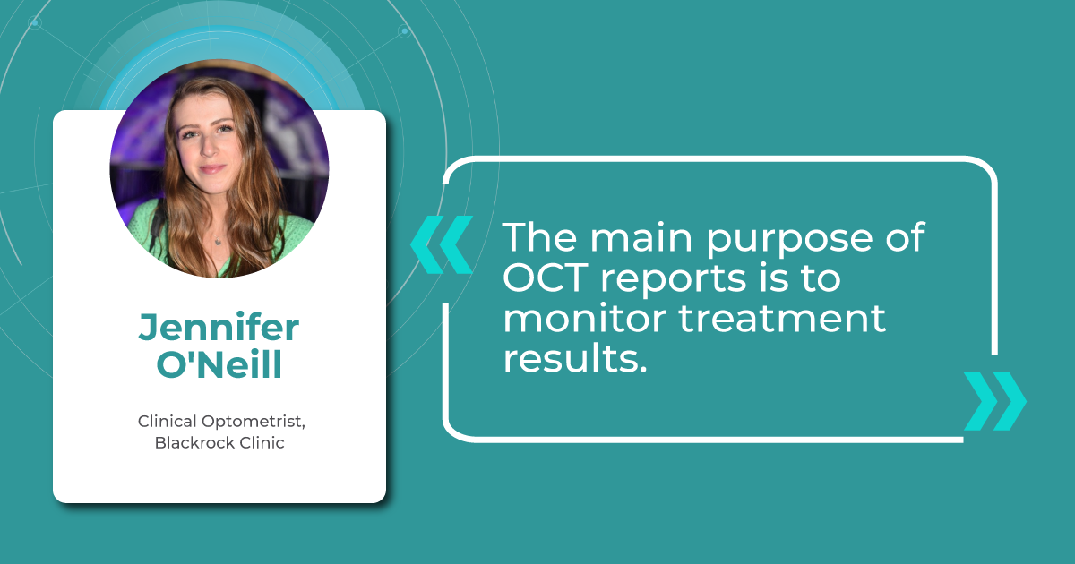 Jennifer O'Neill on OCT reports
